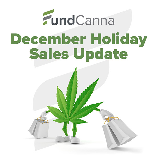 fundcanna holiday cannabis sales reports