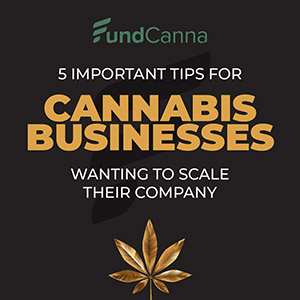 5 financing tips for cannabis businesses