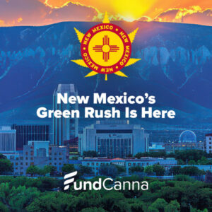 New Mexico’s Green Rush Is Here