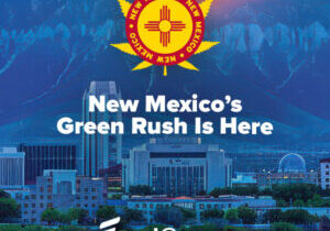 New Mexico’s Green Rush Is Here